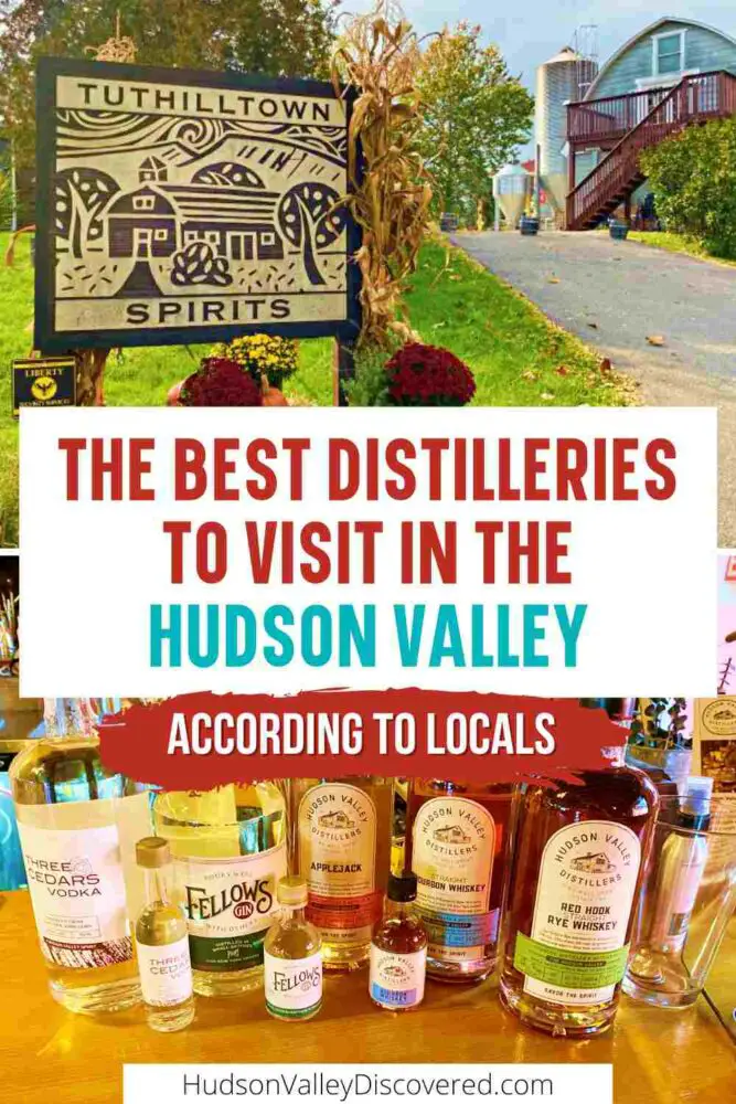 Best Distilleries to Visit in Hudson Valley NY